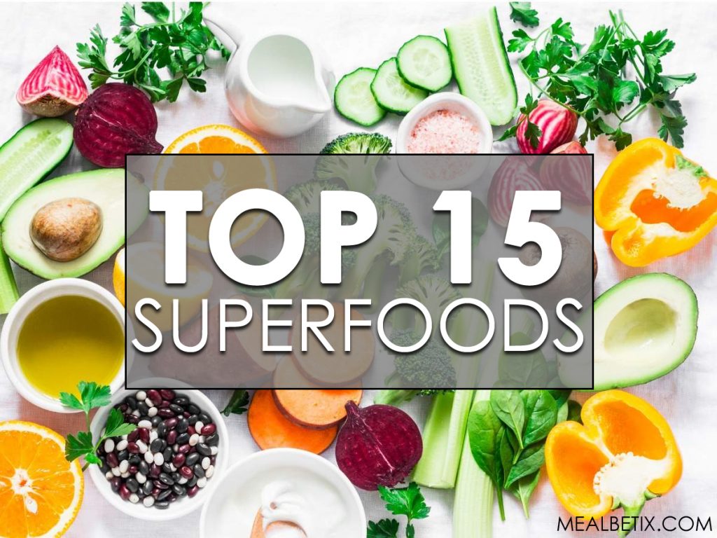 TOP 15 SUPERFOODS
