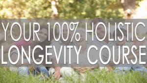 Holistic Longevity Course