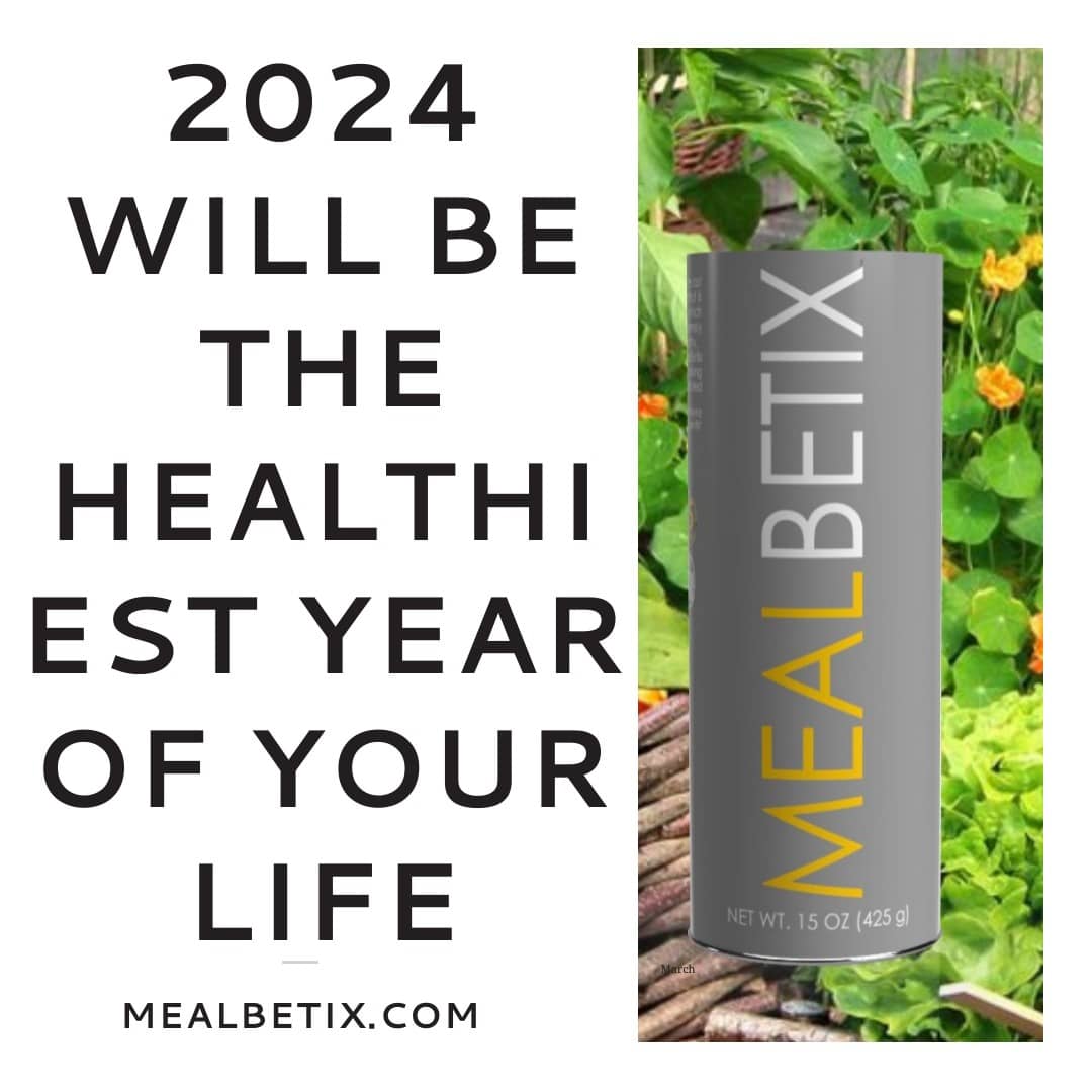 2024 WILL BE THE HEALTHIEST YEAR OF YOUR LIFE