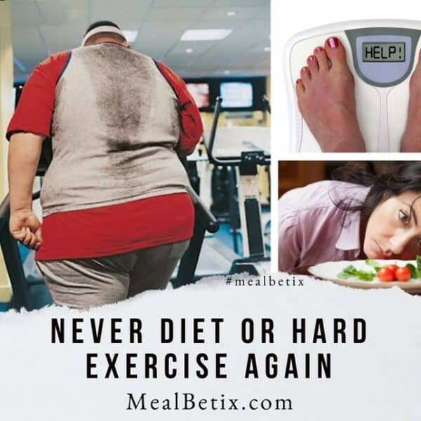 NEVER DIET AGAIN OR HARD EXERCISE