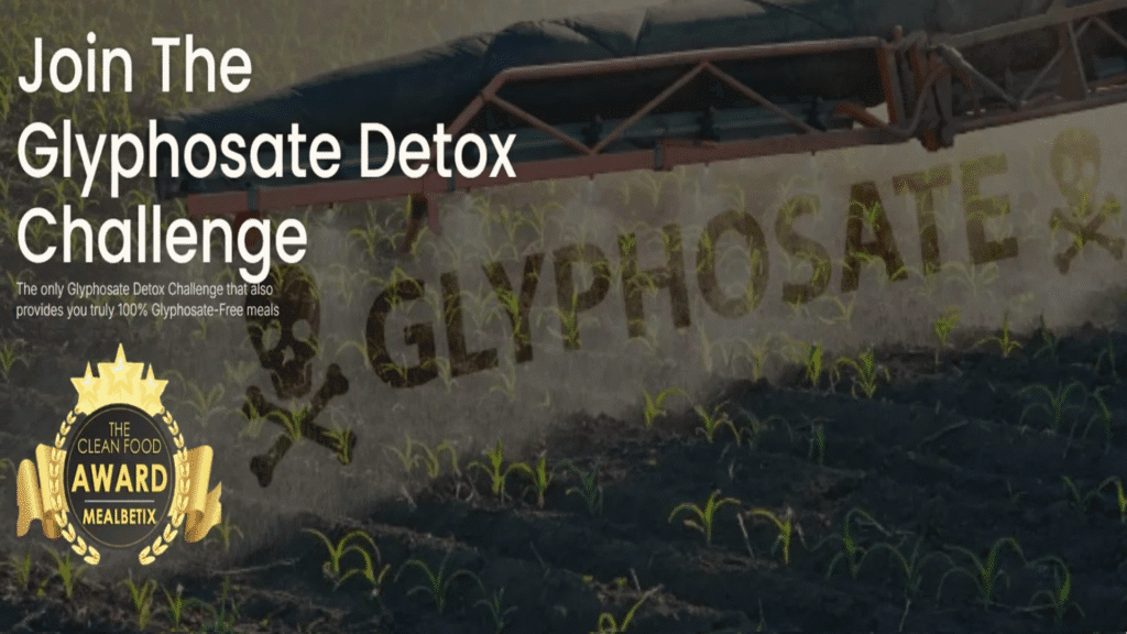 The Glyphosate Detox Challenge