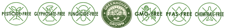GREENHOUSE GROWN